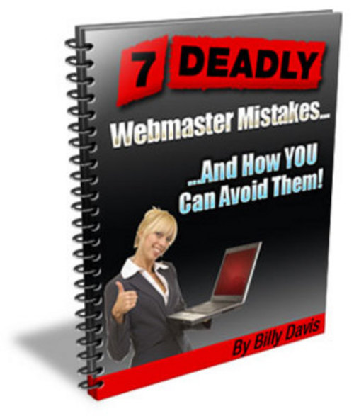 Product picture 7 Deadly Webmaster Mistakes Includes Resell Rights