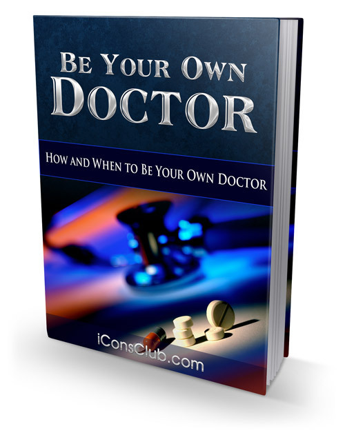 Product picture Be Your Own Doctor Includes Resell Rights