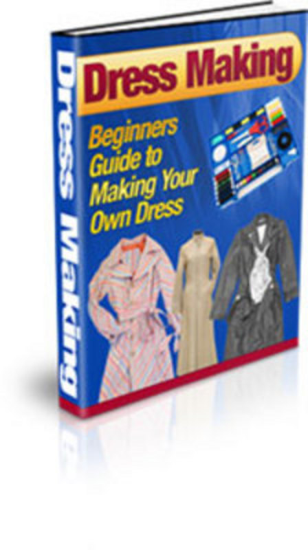 Product picture Dress Making Includes Resell Rights 