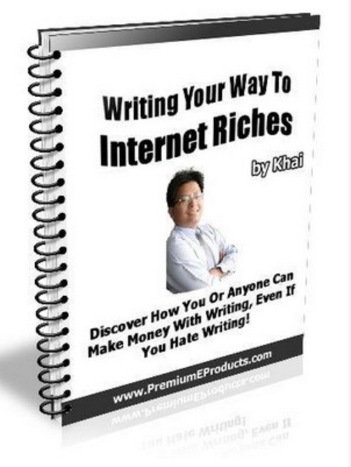 Product picture Writing Your Way To Internet Riches